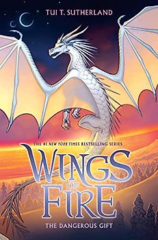 The Dangerous Gift (Wings of Fire, Band 14)