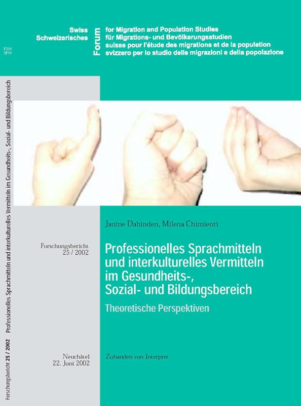 Professionelles Sprachmitteln und interkulturelles Vermitteln im Gesundheits-, Sozial- und Bildungsbereich