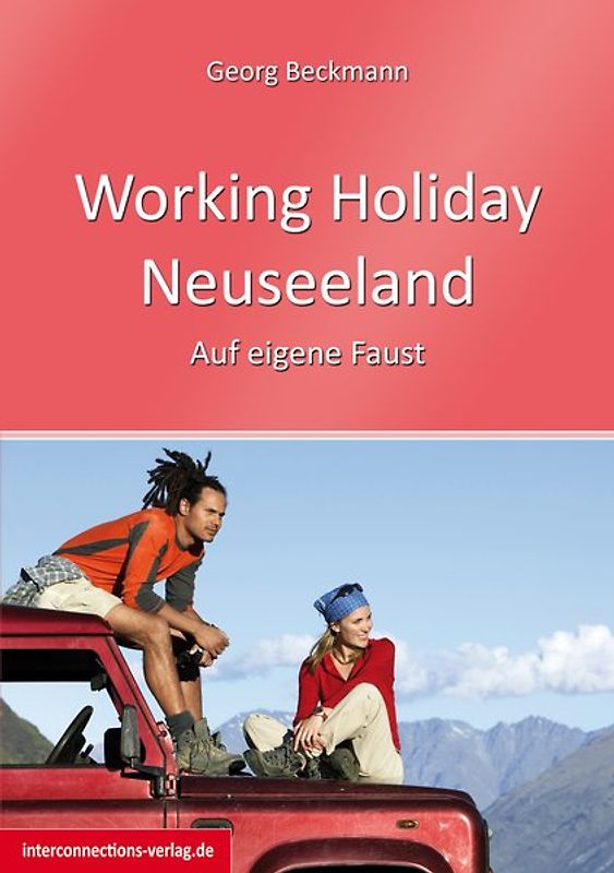 Working Holiday Neuseeland