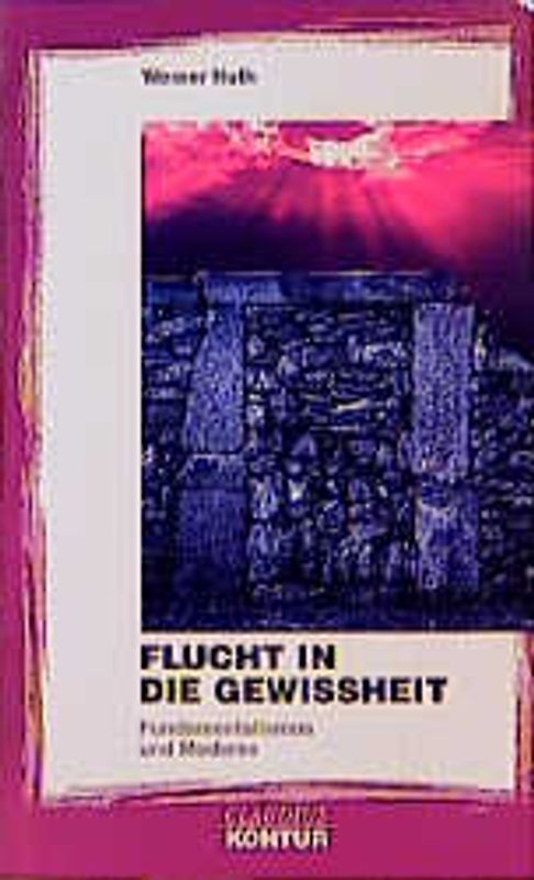 Flucht in die Gewissheit