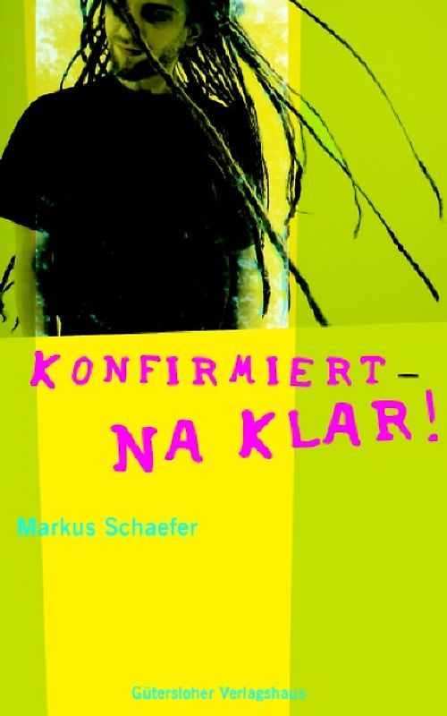 Konfirmiert - na klar!