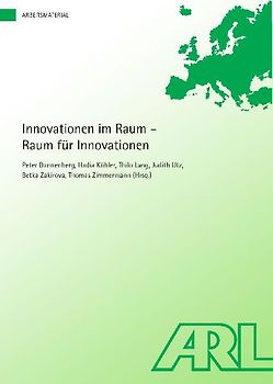 Innovationen im Raum - Raum für Innovationen