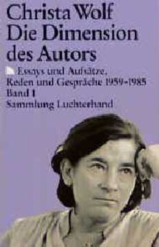 Die Dimension des Autors. Essays und Aufsätze, Reden und Gespräche 1959-1985