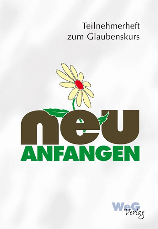 Neu anfangen