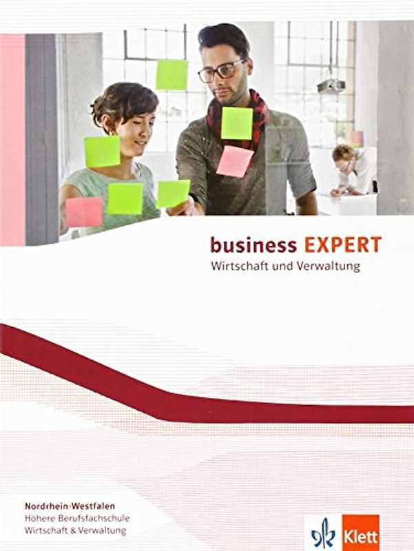Business EXPERT Nordrhein-Westfalen. Wirtschaft und Verwaltung