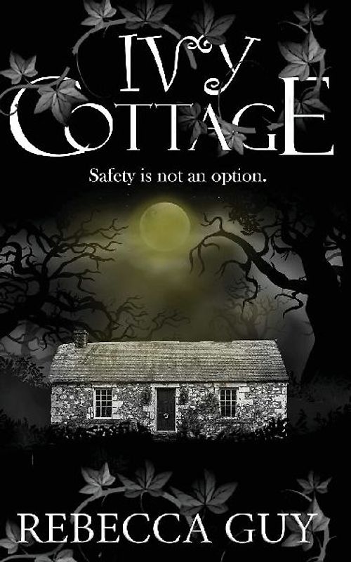 Ivy Cottage  - A Spine-Tingling Ghost Thriller