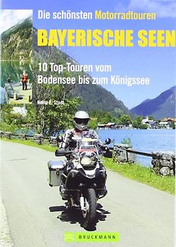 Die schönsten Motorradtouren Bayrische Seen