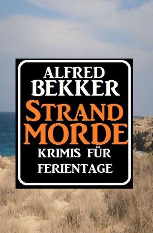 Krimis für Ferientage - Strandmorde