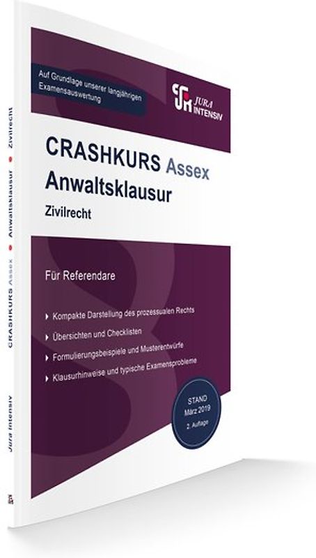 CRASHKURS Assex Anwaltsklausur
