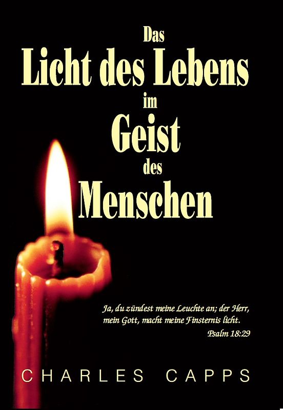 Das Licht des Lebens im Geist des Menschen