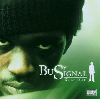 Busy Signal - Step Out