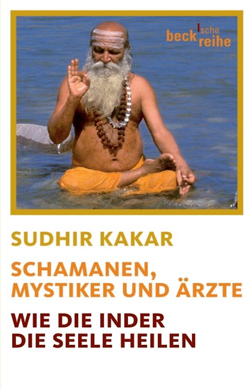 Schamanen, Mystiker und Ärzte
