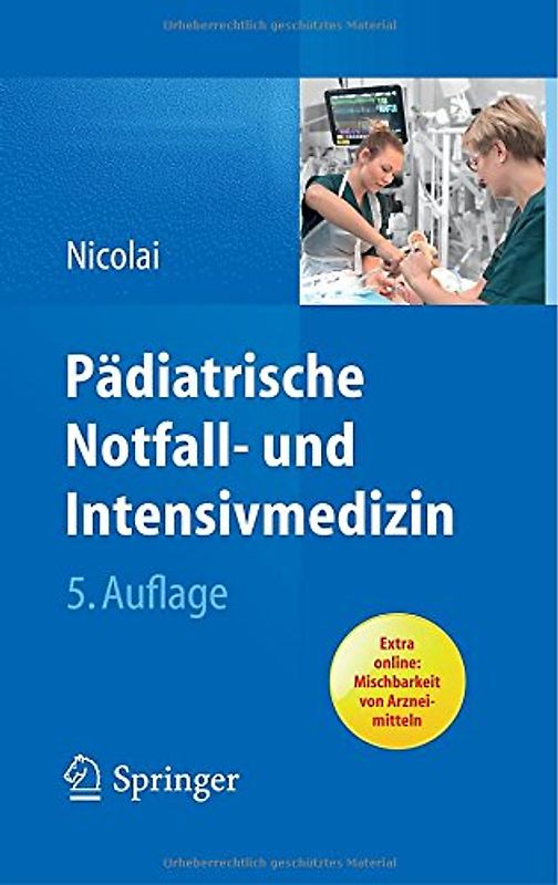 Pädiatrische Notfall- und Intensivmedizin