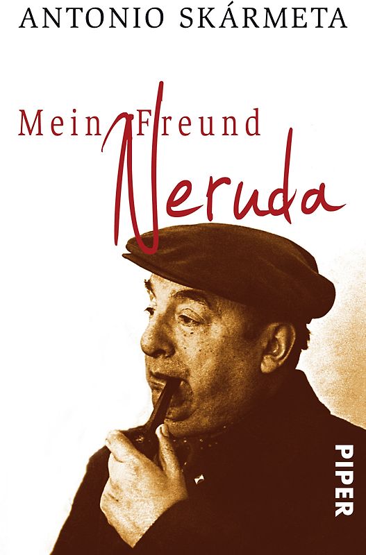 Mein Freund Neruda