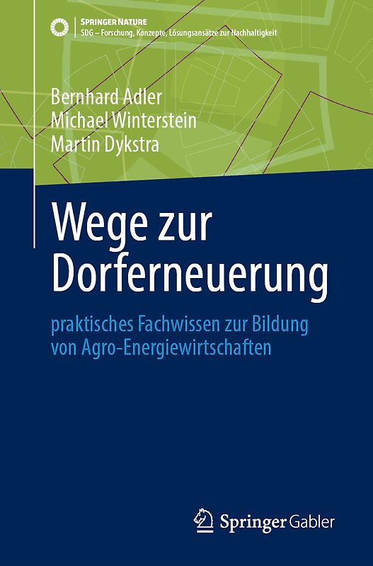 Wege zur Dorferneuerung