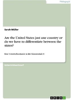 Are the United States just one country or do we have to differentiate between the states?