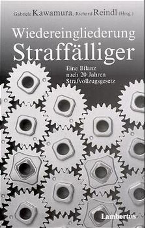 Wiedereingliederung Straffälliger