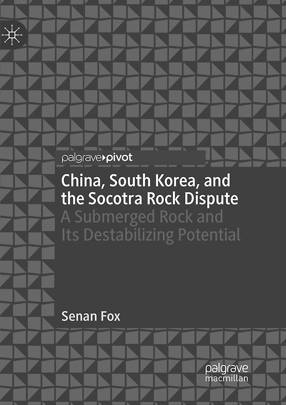 China, South Korea, and the Socotra Rock Dispute