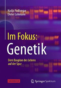 Im Fokus: Genetik