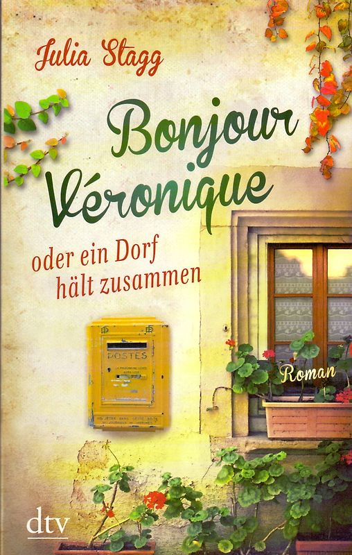 Bonjour Véronique oder ein Dorf hält zusammen