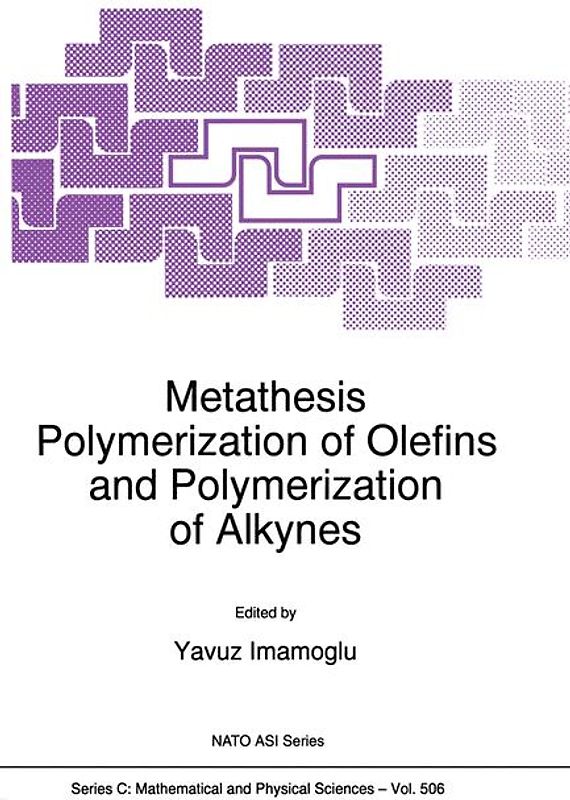 Metathesis Polymerization of Olefins and Polymerization of Alkynes