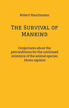 The Survival of Mankind