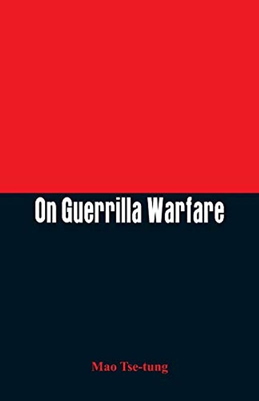 On Guerrilla Warfare