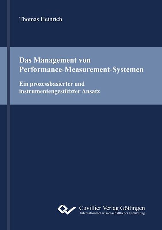 Das Management von Performance-Measurement-Systemen