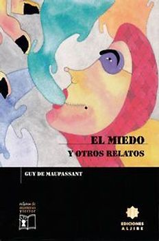 El miedo y otros relatos