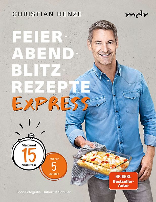 Feierabend-Blitzrezepte EXPRESS