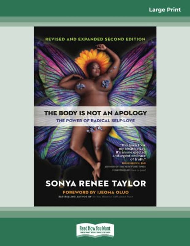 The Body Is Not an Apology, Second Edition: The Power of Radical Self-Love