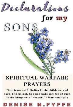 Declarations for My Sons