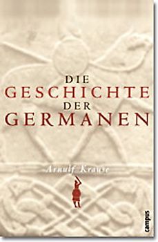 Die Geschichte der Germanen