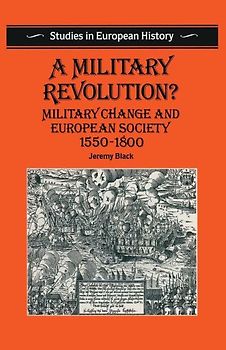 A Military Revolution?