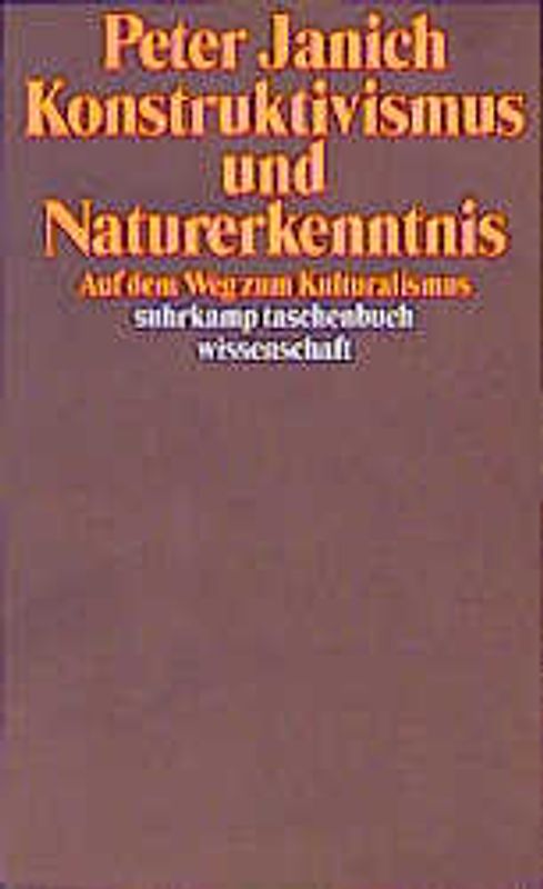 Konstruktivismus und Naturerkenntnis