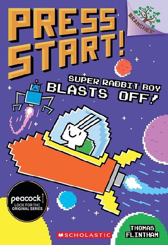 Super Rabbit Boy Blasts Off!: A Branches Book (Press Start! #5)