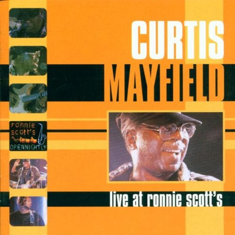 Curtis Mayfield - Live at Ronnie Scott S