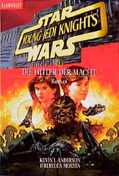 Star Wars - Young Jedi Knights / Die Hüter der Macht