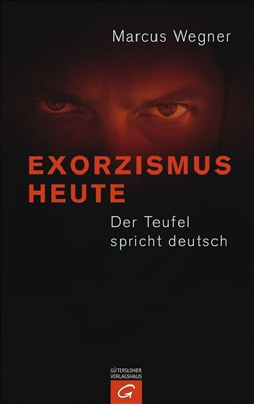 Exorzismus heute