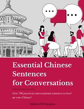 Essential Chinese Sentences for Conversations: 核心汉语会话句子 (Black and White Print) (Simplified Chinese Characters)