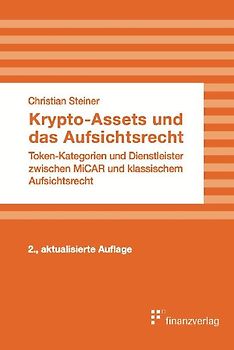 Krypto-Assets und das Aufsichtsrecht