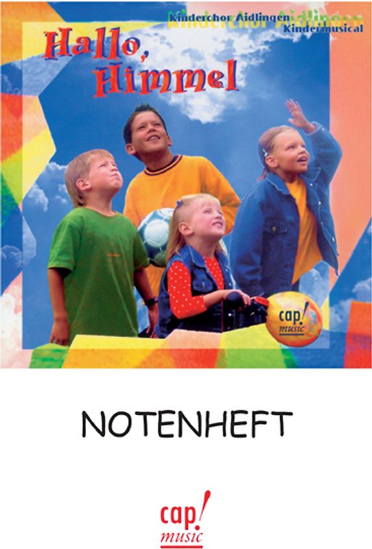 Hallo Himmel. Notenheft