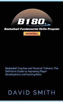 B180 Basketball Fundamental Skills Program