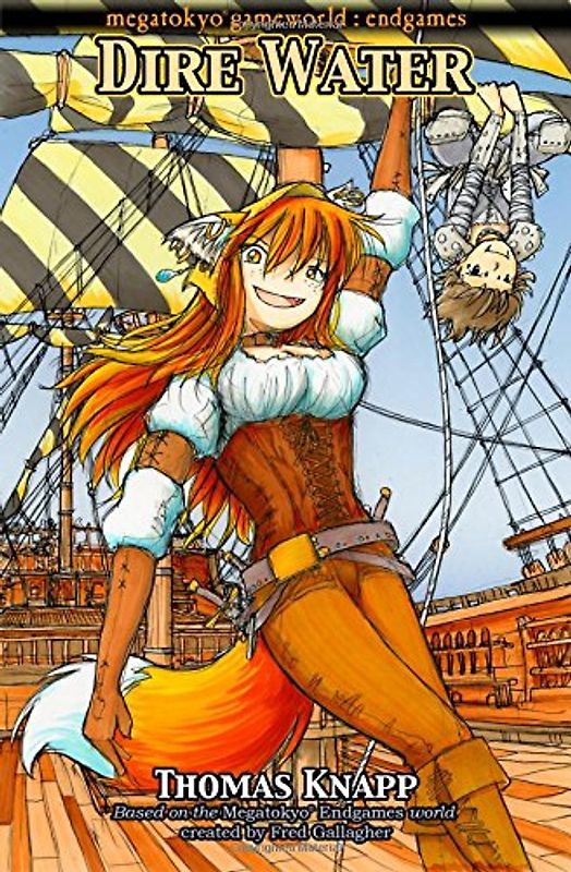 Dire Water (Megatokyo: Endgames) - Knapp, Thomas
