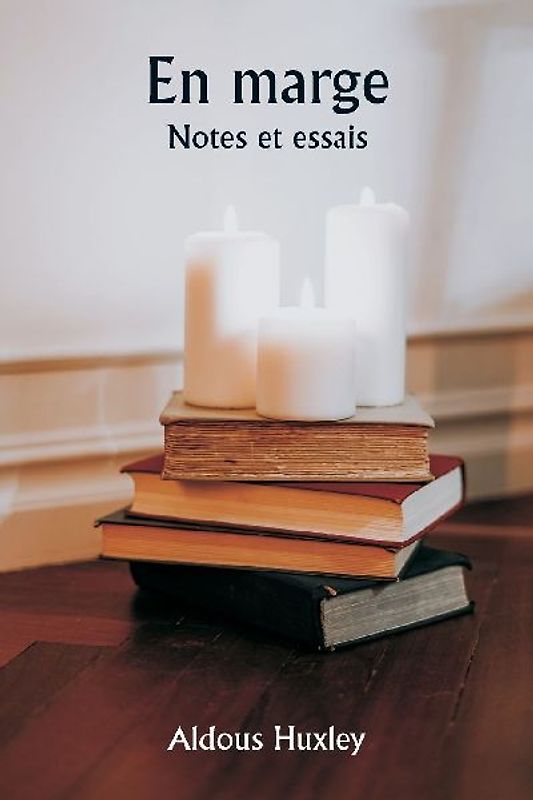 En marge  Notes et essais