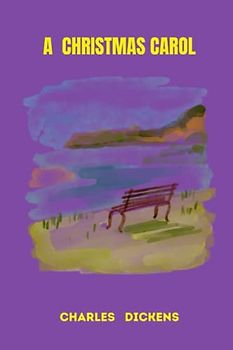 a christmas carol by charles dickens