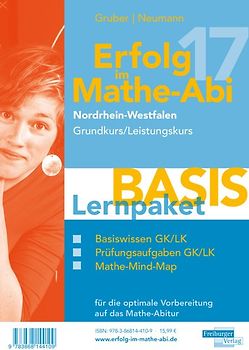 Erfolg im Mathe-Abi 2017 NRW Lernpaket Basis Grund- und Leistungskurs . mit der Original Mathe-Mind-Map
