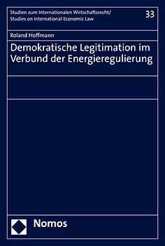 Demokratische Legitimation im Verbund der Energieregulierung