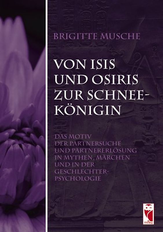 Von Isis und Osiris zur Schneekönigin