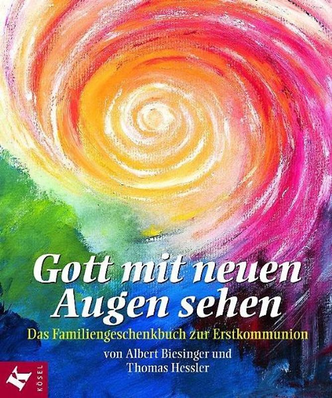 Gott mit neuen Augen sehen